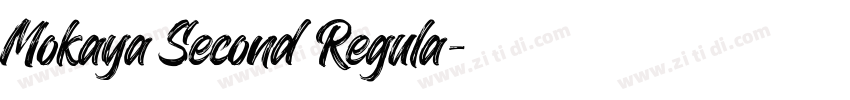 Mokaya Second Regula字体转换
